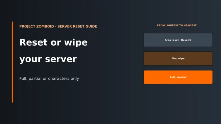 How to Reset or Wipe a Project Zomboid Server